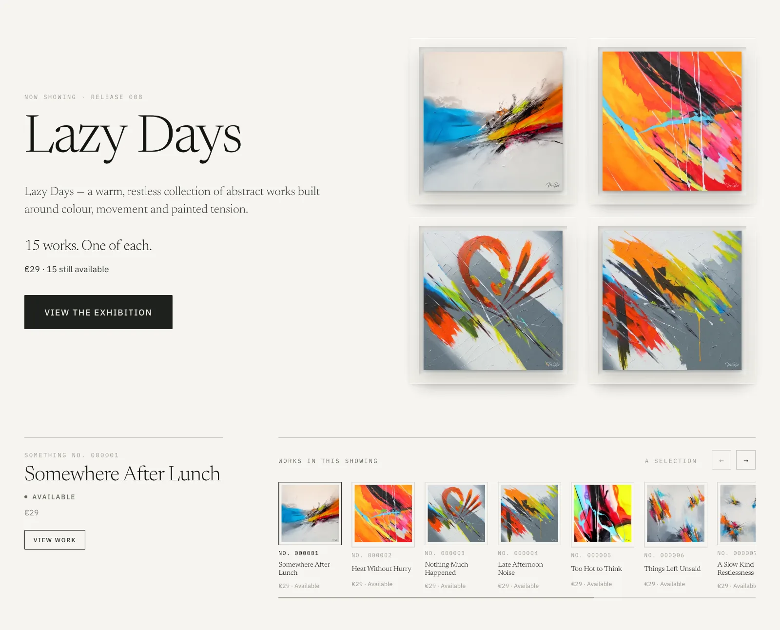 The Lazy Days exhibition: four works, a price, and a strip of the fifteen works in the showing