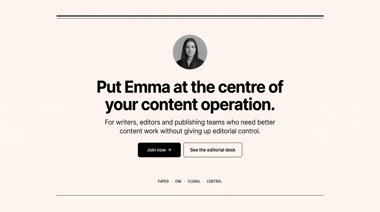 The closing section, inviting the reader to put Emma at the centre of their content operation